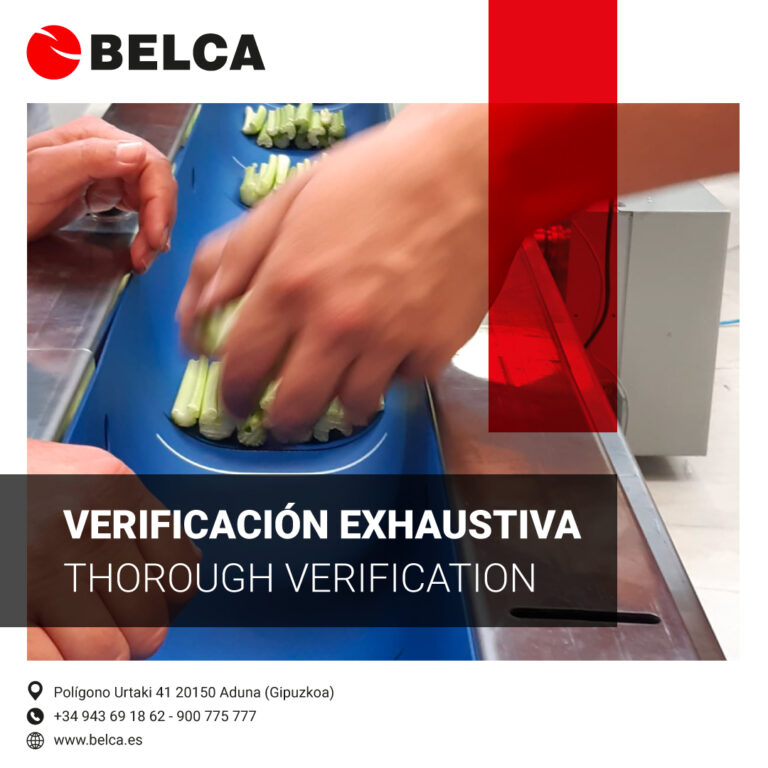 Riguroso y exhaustivo proceso de verificación