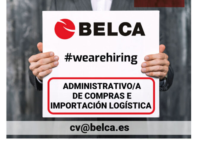 Buscamos un/a ADMINISTRATIVO/A DE COMPRAS E IMPORTACIÓN LOGÍSTICA