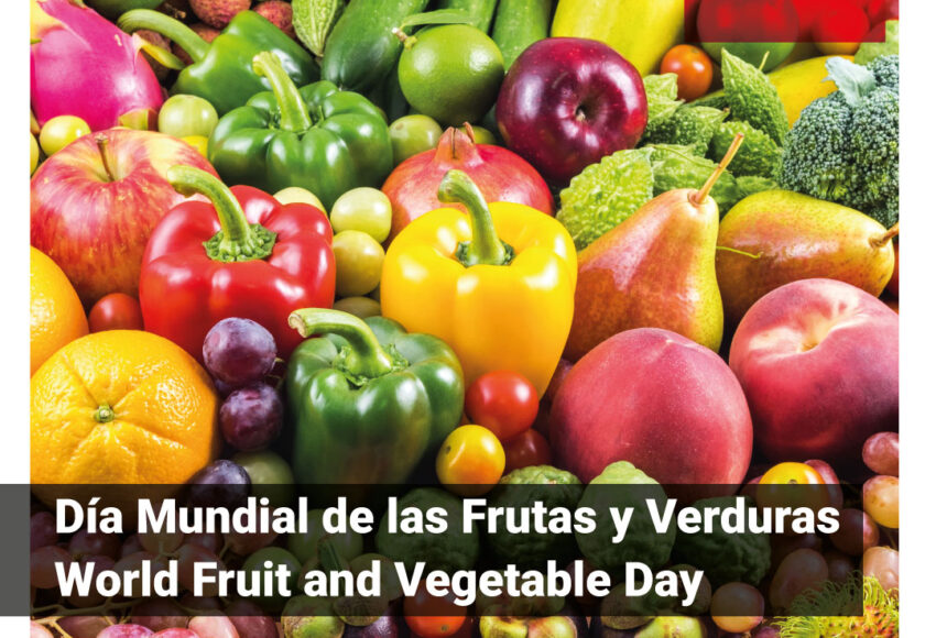 4 de marzo, Día Mundial de las Frutas y Verduras
